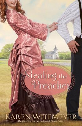 Βιβλίο Stealing the Preacher Karen Witemeyer