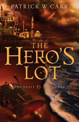 Könyv Hero`s Lot Patrick W Carr