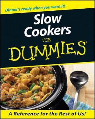 Książka Slow Cookers For Dummies Tom Lacalamita