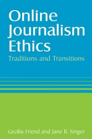 Kniha Online Journalism Ethics Cecilia Friend