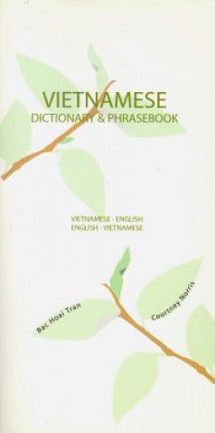 Carte Vietnamese-English/English-Vietnamese Dictionary & Phrasebook Bac Hoai Tran