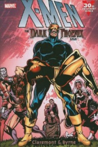 Kniha X-men: Dark Phoenix Saga Chris Claremont