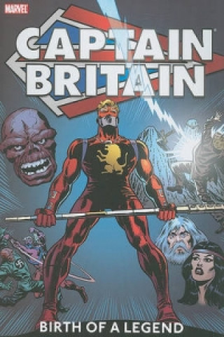 Książka Captain Britain Vol.1: Birth Of A Legend MarvelComics