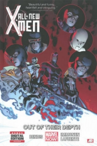 Kniha All-new X-men Volume 3: Out Of Their Depth (marvel Now) Brian Michael Bendis