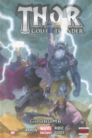 Könyv Thor: God Of Thunder Volume 2 - Godbomb (marvel Now) Jason Aaron