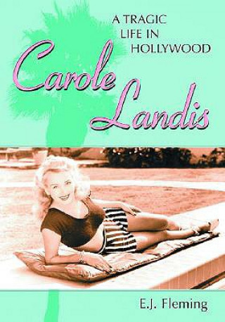 Livre Carole Landis EJ Fleming