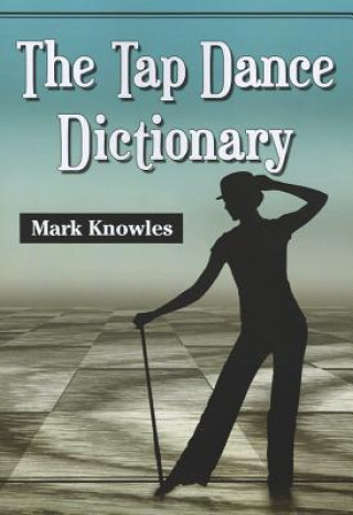 Book Tap Dance Dictionary Mark Knowles