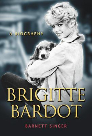 Book Brigitte Bardot Barnett Singer