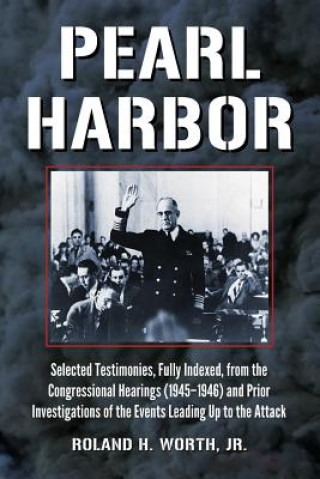 Libro Pearl Harbor Roland H Worth Jr