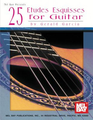 Könyv 25 Etudes Esquisses For Guitar Gerald Garcia