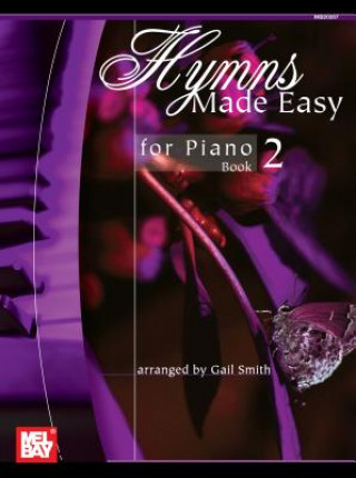 Książka Hymns Made Easy for Piano Book 2 Gail Smith