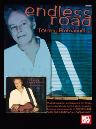 Kniha Endless Road - Tommy Emmanuel Tommy Emmanuel