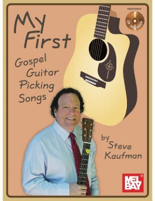 Carte My First Gospel Guitar Picking Songs Book/CD Set Steve Kaufman