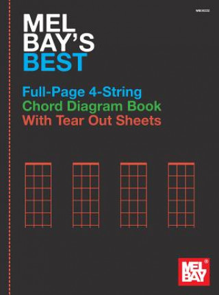 Carte Mel Bay's Best Full-Page 4-String Chord Diagram Book 