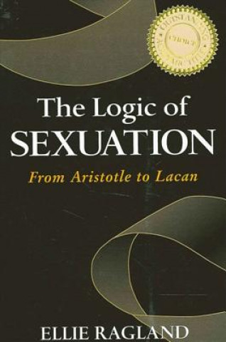 Könyv Logic of Sexuation Ragland E