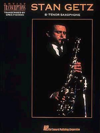 Kniha Stan Getz - BB Tenor Saxophone Stan Getz