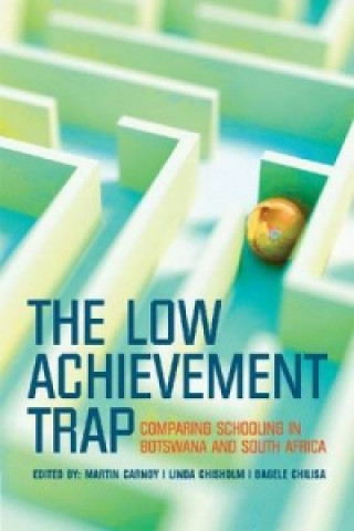 Könyv Low Achievement Trap Martin Carnoy