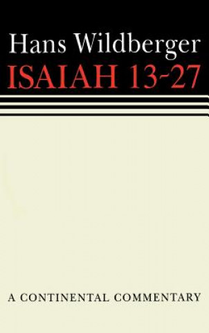 Kniha Isaiah 13-27 Hans Wilderberger