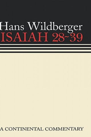 Książka Isaiah 28-39 Hans Wildberger