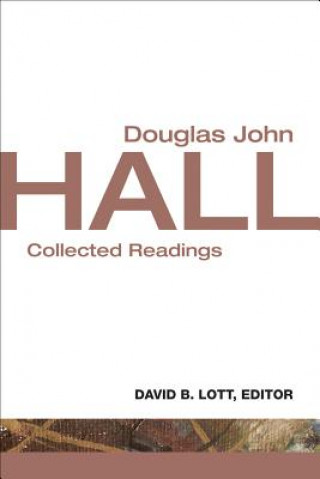 Kniha Douglas John Hall Douglas John Hall