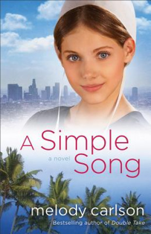 Kniha Simple Song Melody Carlson