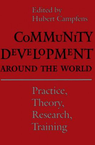 Kniha Community Development Around the World Hubert Campfens
