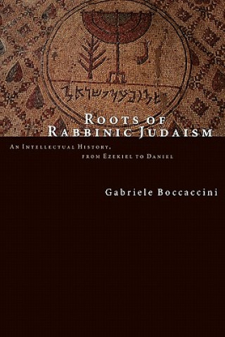 Carte Roots of Rabbinic Judaism Gabriele Boccaccini