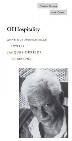 Könyv Of Hospitality Jacques Derrida