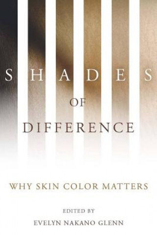 Książka Shades of Difference Evelyn Nakano Glenn