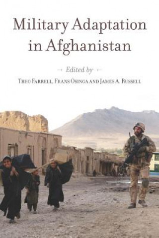 Książka Military Adaptation in Afghanistan Theo Farrel