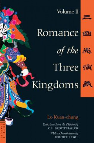 Könyv Romance of the Three Kingdoms Volume 2 Kuang-Chung Lo