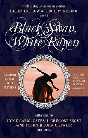 Kniha Black Swan, White Raven Ellen Datlow