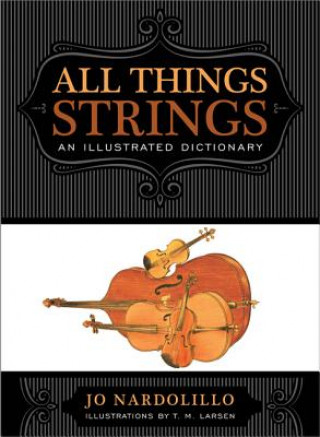 Книга All Things Strings Jo Nardolillo