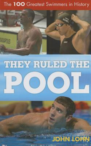 Könyv They Ruled the Pool John Lohn