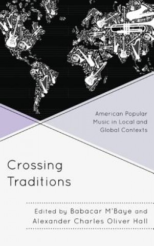 Knjiga Crossing Traditions Babacar MBaye