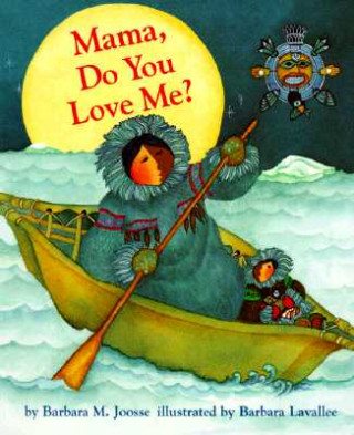 Kniha Mama Do You Love Me? oose Barbara M.