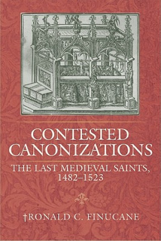 Buch Contested Canonizations Ronald C. Finucane