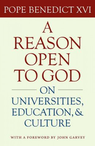 Kniha Reason Open to God Benedict XVI