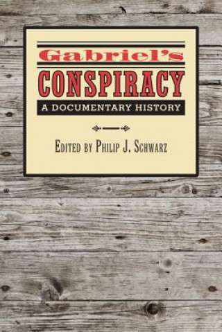 Kniha Gabriel's Conspiracy Philip J Schwarz