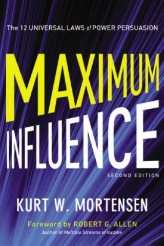Könyv Maximum Influence Kurt Mortensen