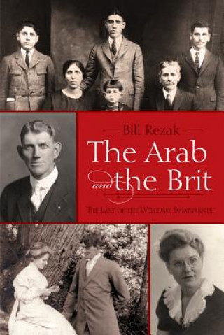 Kniha Arab and the Brit Bill Rezak