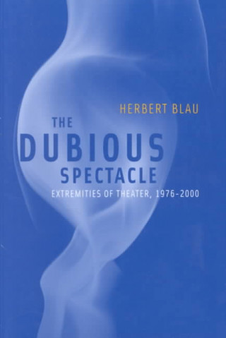 Carte Dubious Spectacle Herbert Blau