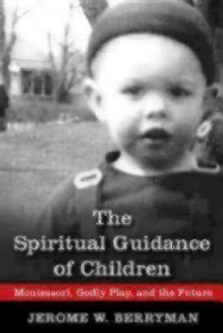 Книга Spiritual Guidance of Children Jerome W Berryman