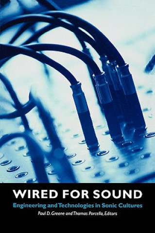 Carte Wired for Sound Thomas Porcello