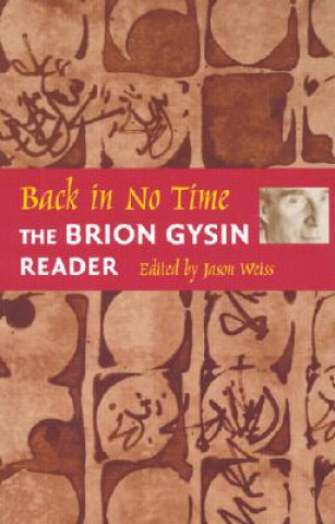 Kniha Back in No Time Brion Gysin