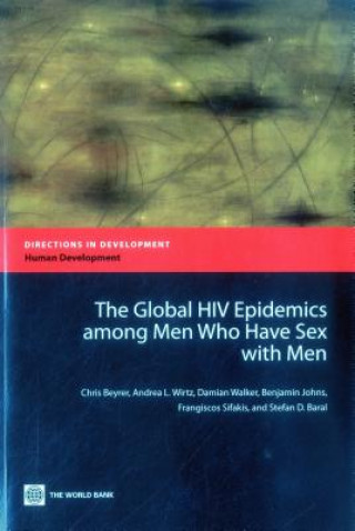 Kniha Global HIV Epidemics among Men who have Sex with Men (MSM) World Bank Group