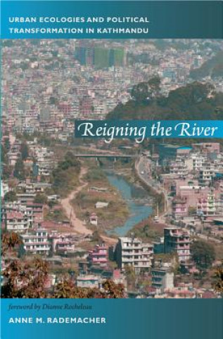 Βιβλίο Reigning the River Anne Rademacher