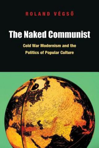 Buch Naked Communist Roland Vegso