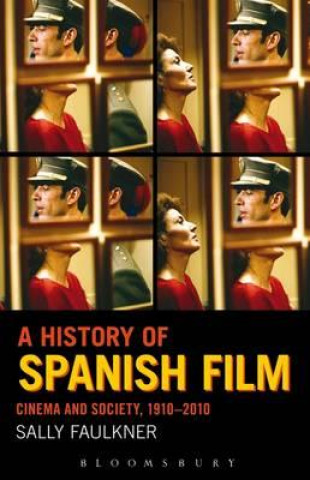 Kniha History of Spanish Film Sally Faulkner