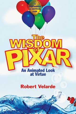 Książka Wisdom of Pixar Robert Velarde